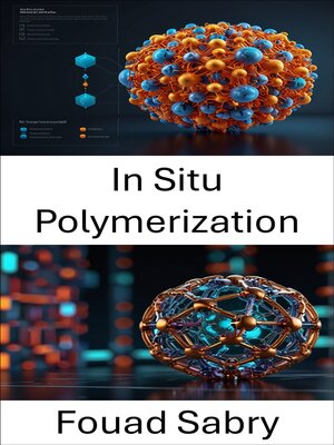 cover image of In Situ Polymerization